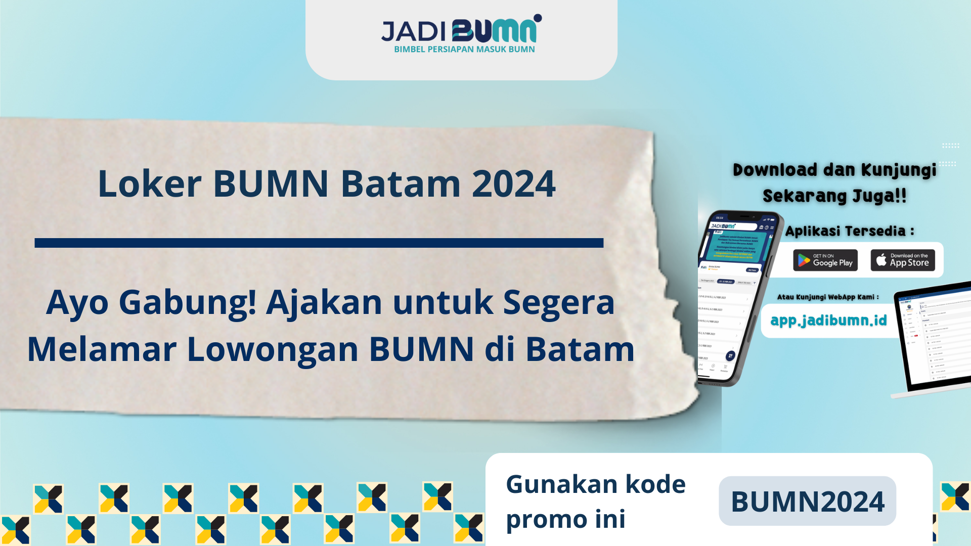 Loker BUMN Batam 2024