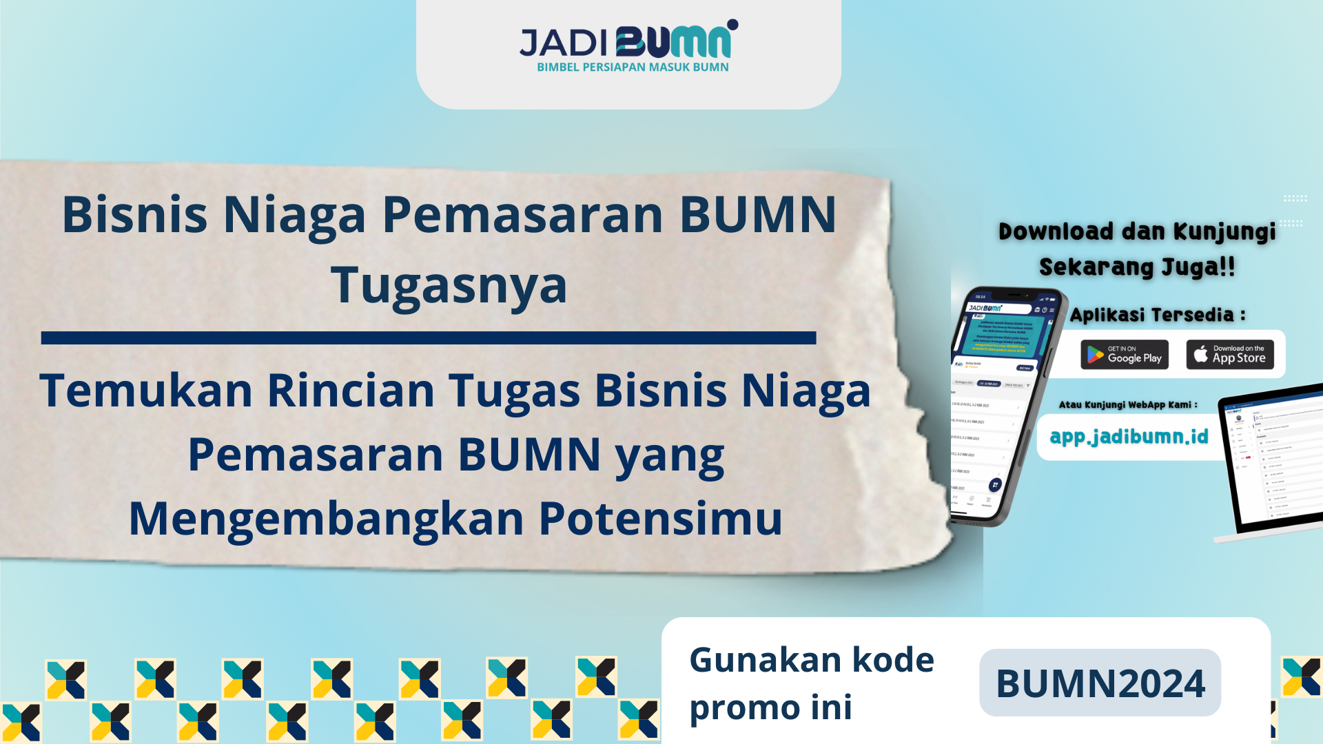 Bisnis Niaga Pemasaran BUMN Tugasnya