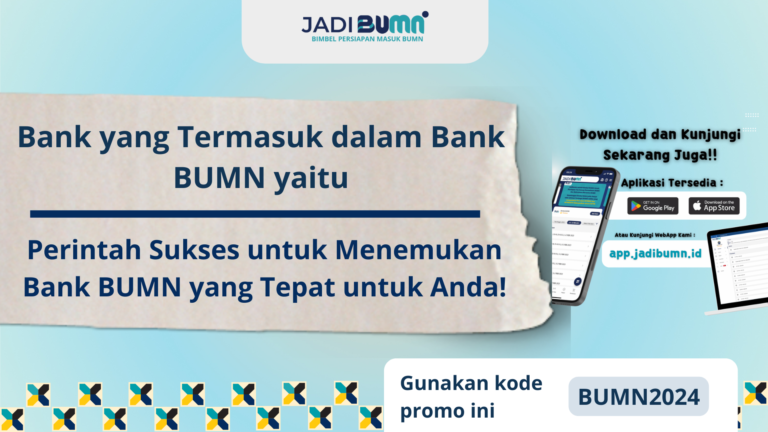 Bank yang Termasuk dalam Bank BUMN yaitu