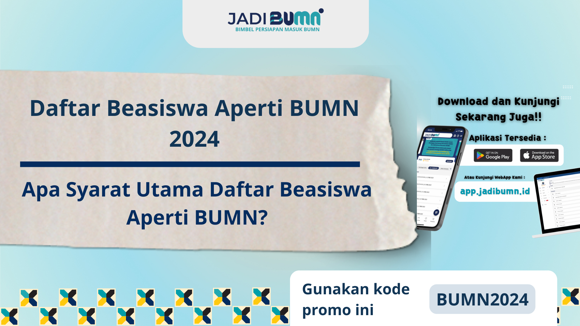 Daftar Beasiswa Aperti BUMN 2024 - Apa Syarat Utama Daftar Bea