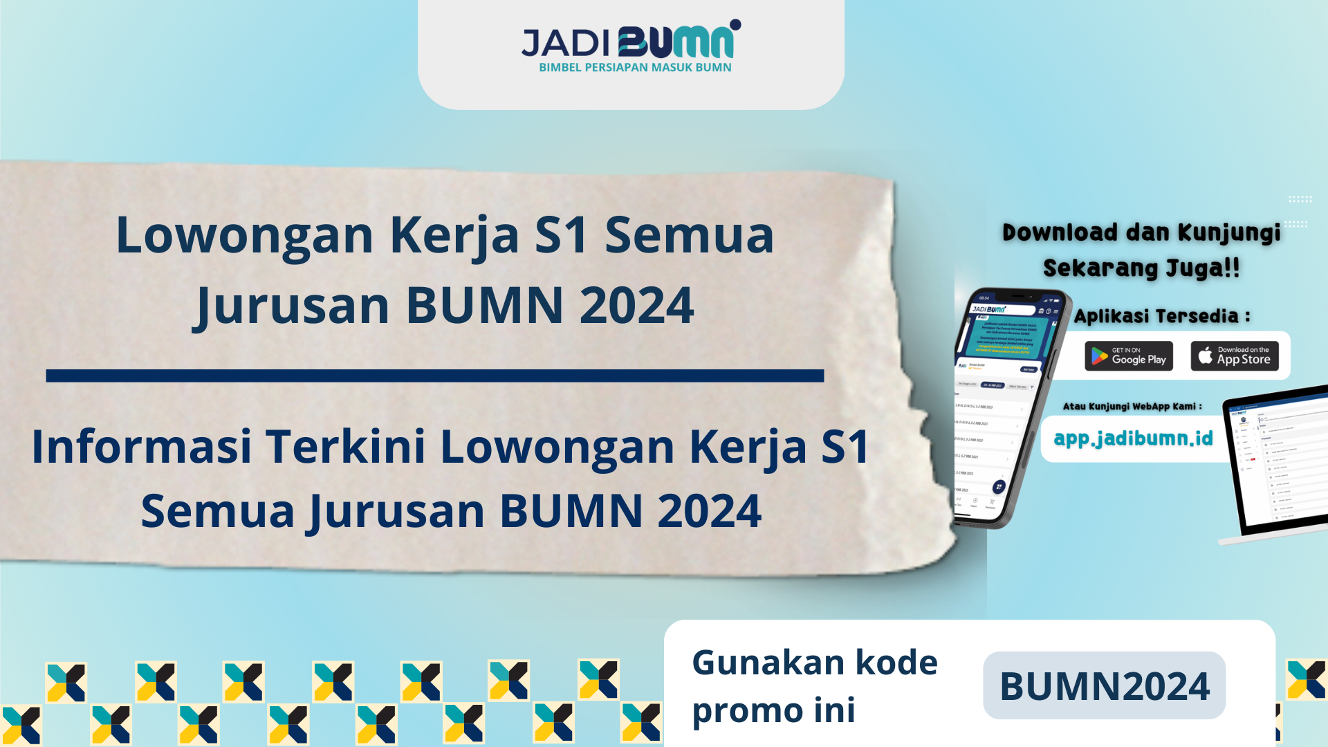 Lowongan Kerja S1 Semua Jurusan BUMN 2024 Informasi Terkini