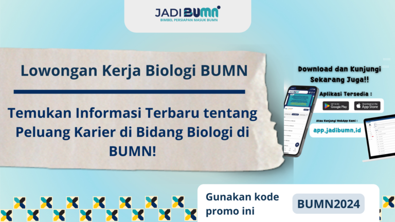 Lowongan Kerja Biologi BUMN