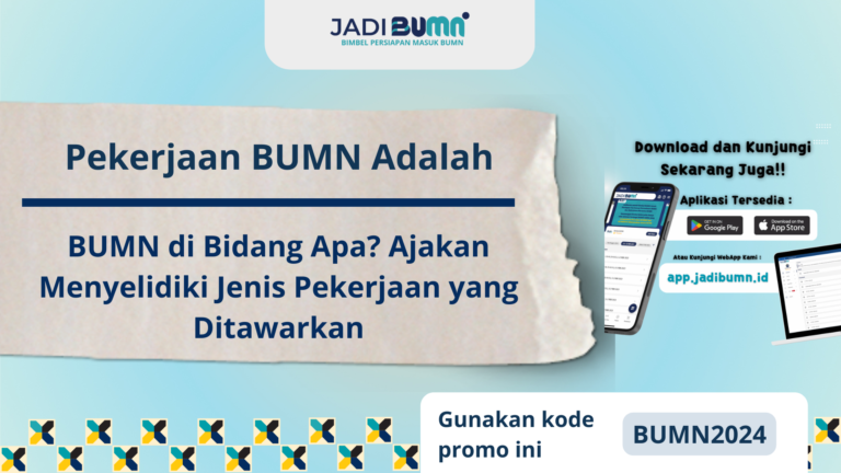 Pekerjaan BUMN Adalah