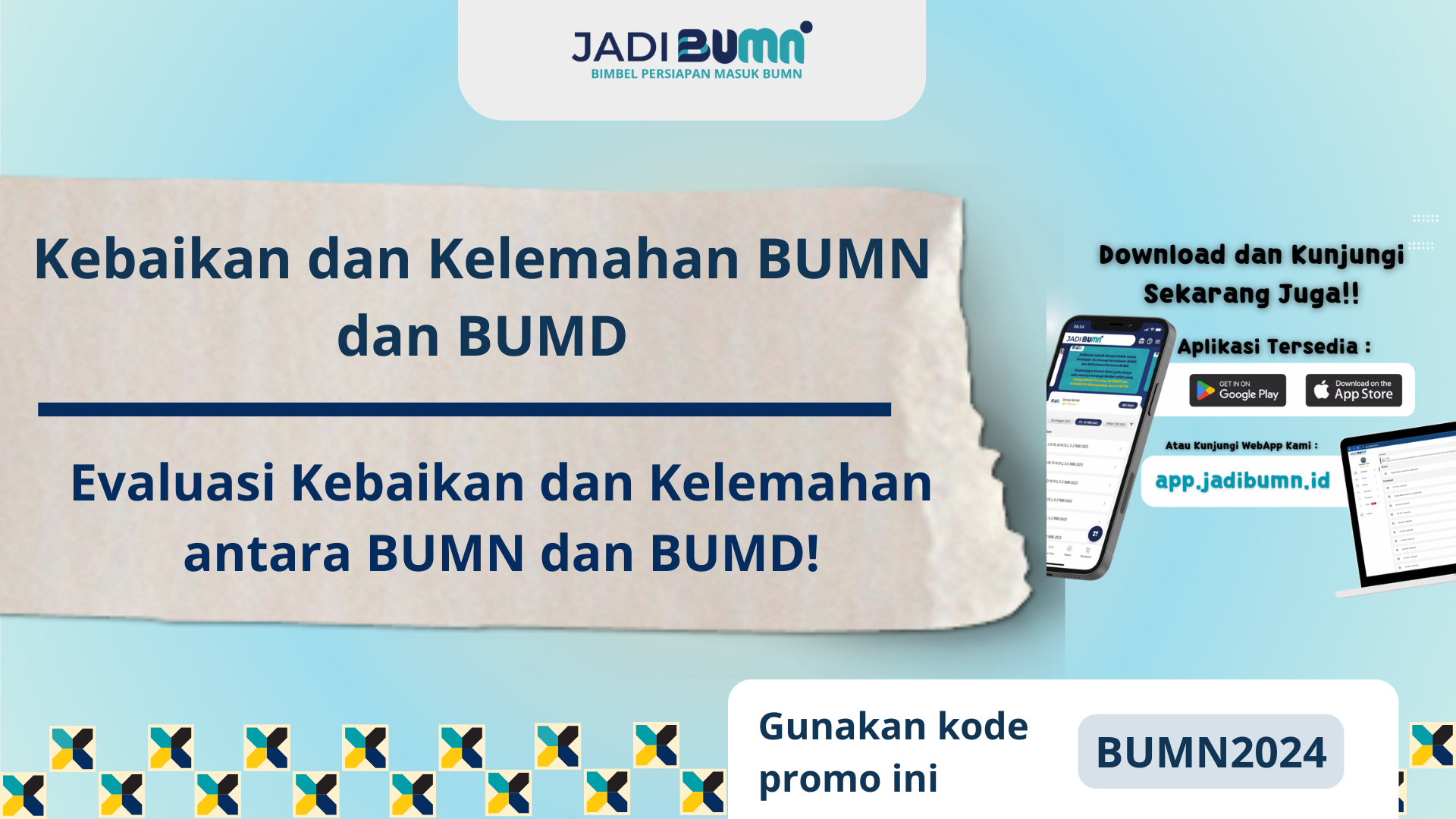 Kebaikan dan Kelemahan BUMN dan BUMD