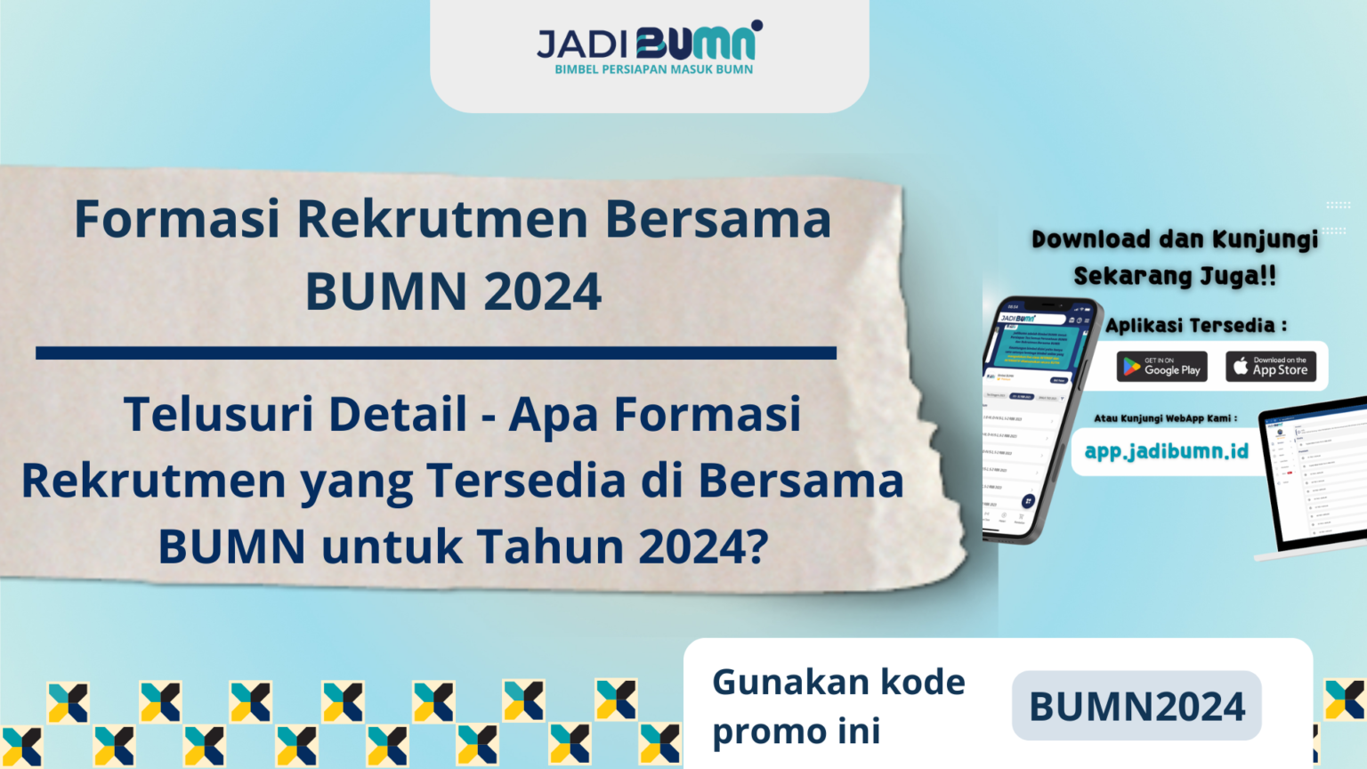 Formasi Rekrutmen Bersama BUMN 2024 - Telusuri Detail - Apa Fo