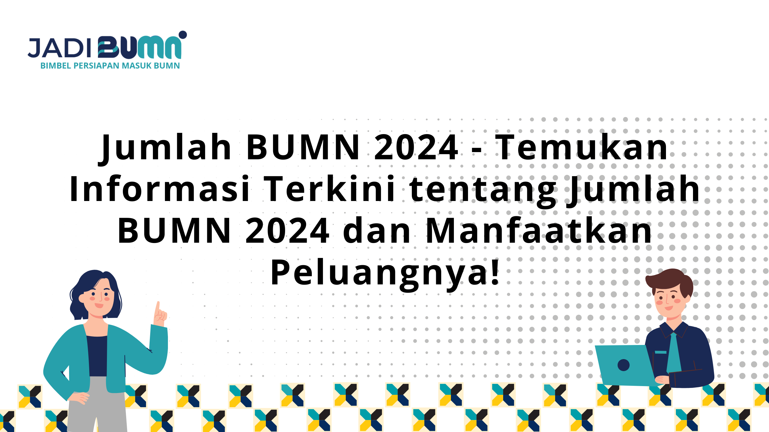 Jumlah BUMN 2024