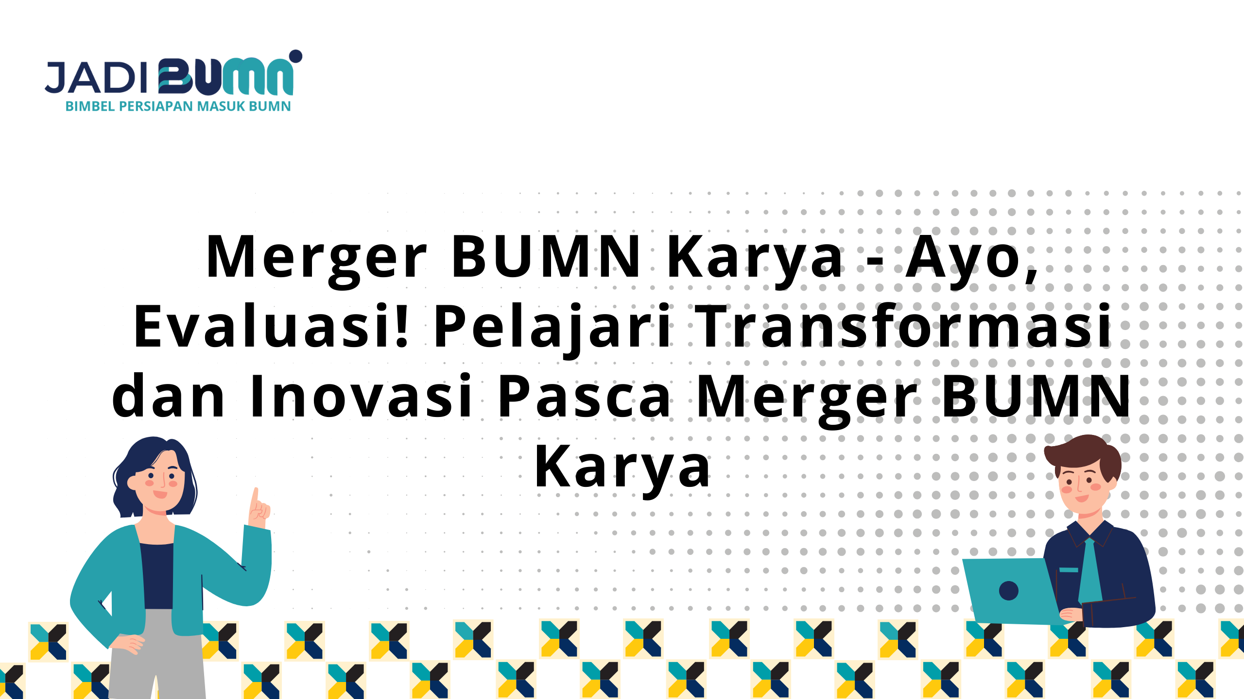 Merger BUMN Karya