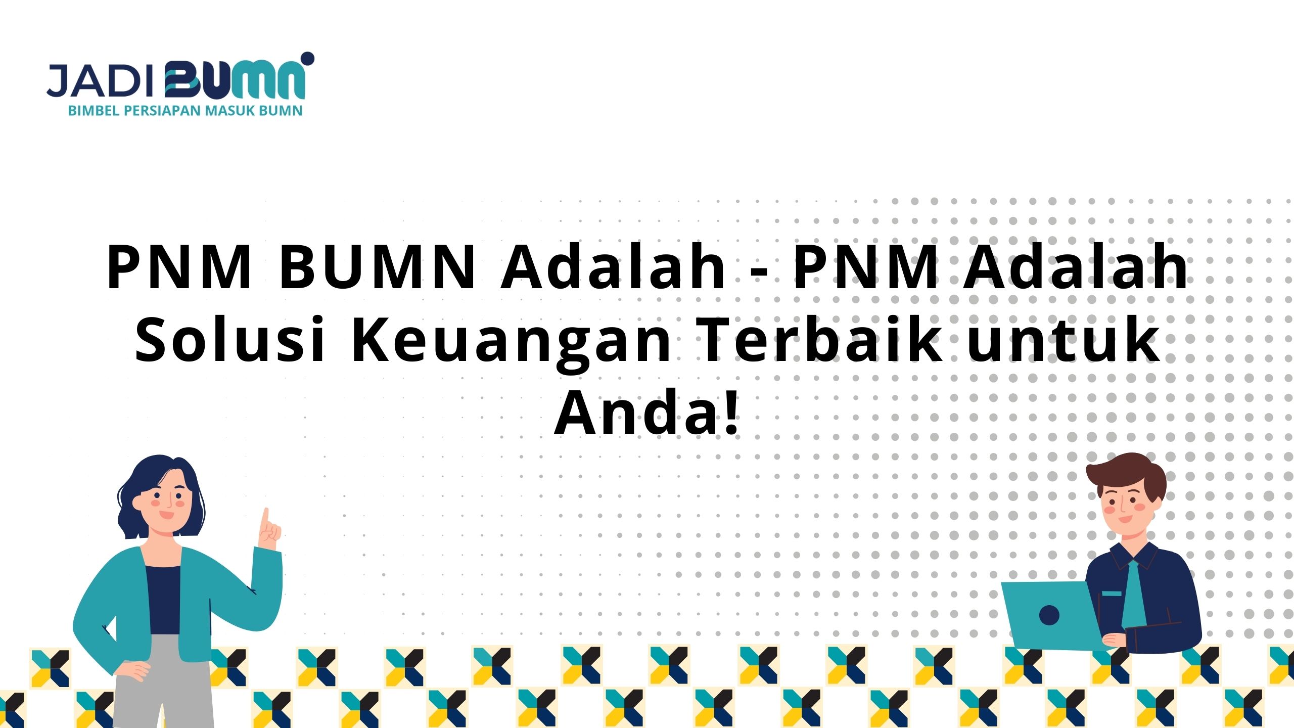 PNM BUMN aadalah