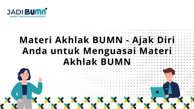 Materi Akhlak BUMN