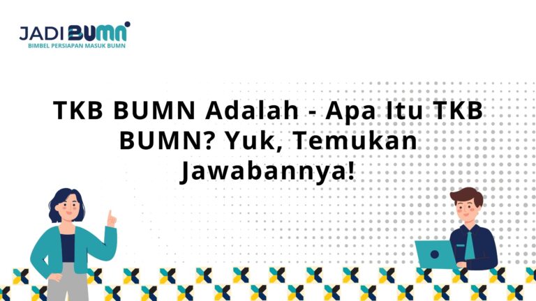 TKB BUMN Adalah