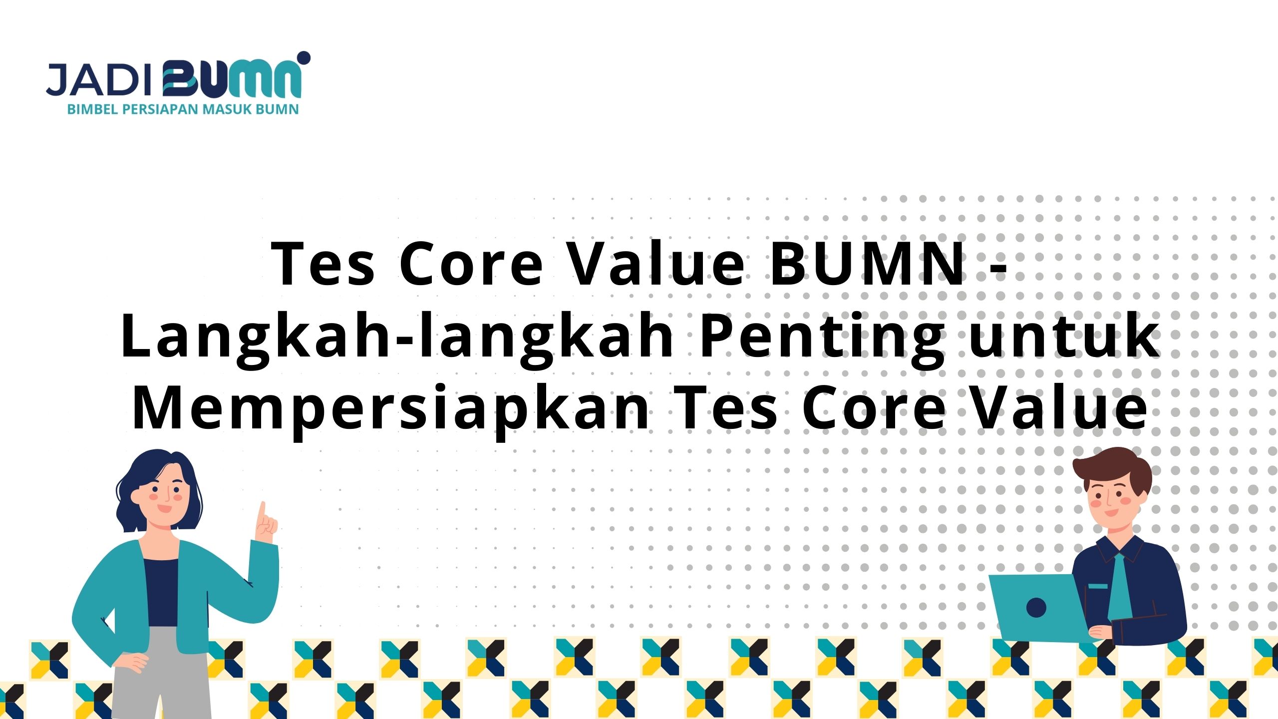 Tes Core Value BUMN