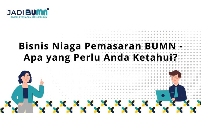 Bisnis Niaga Pemasaran BUMN