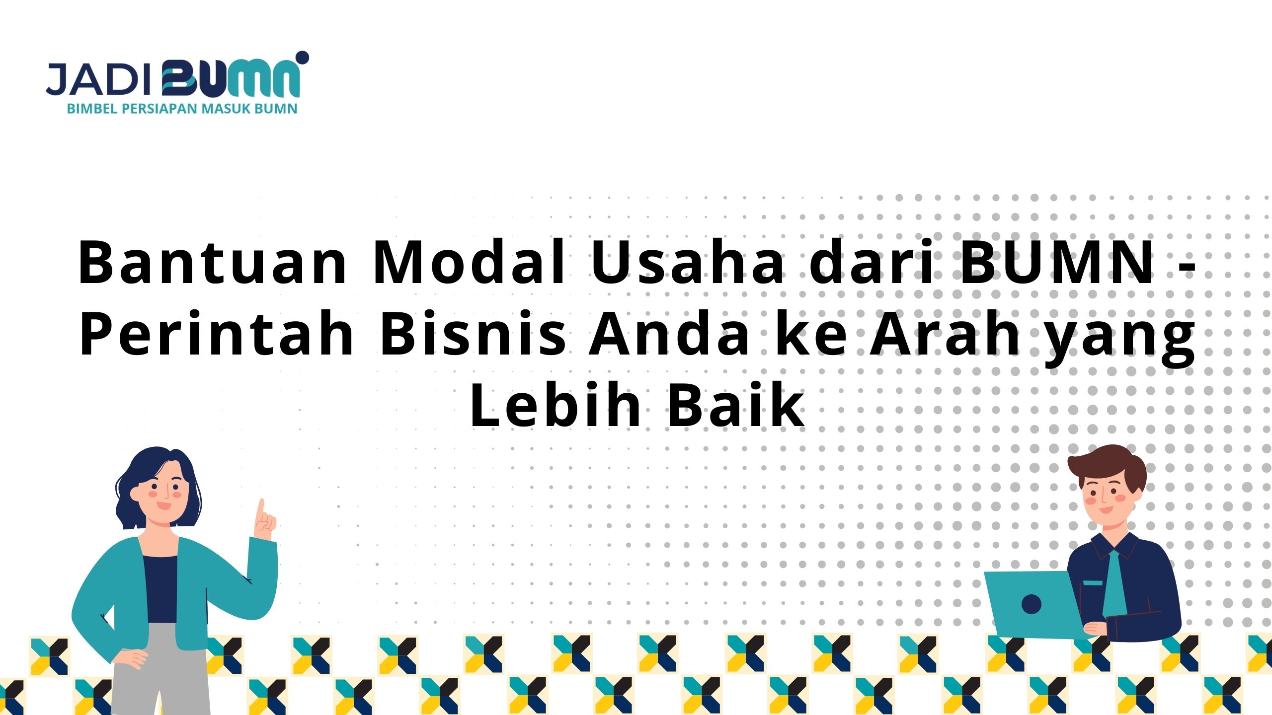 Bantuan Modal Usaha dari BUMN