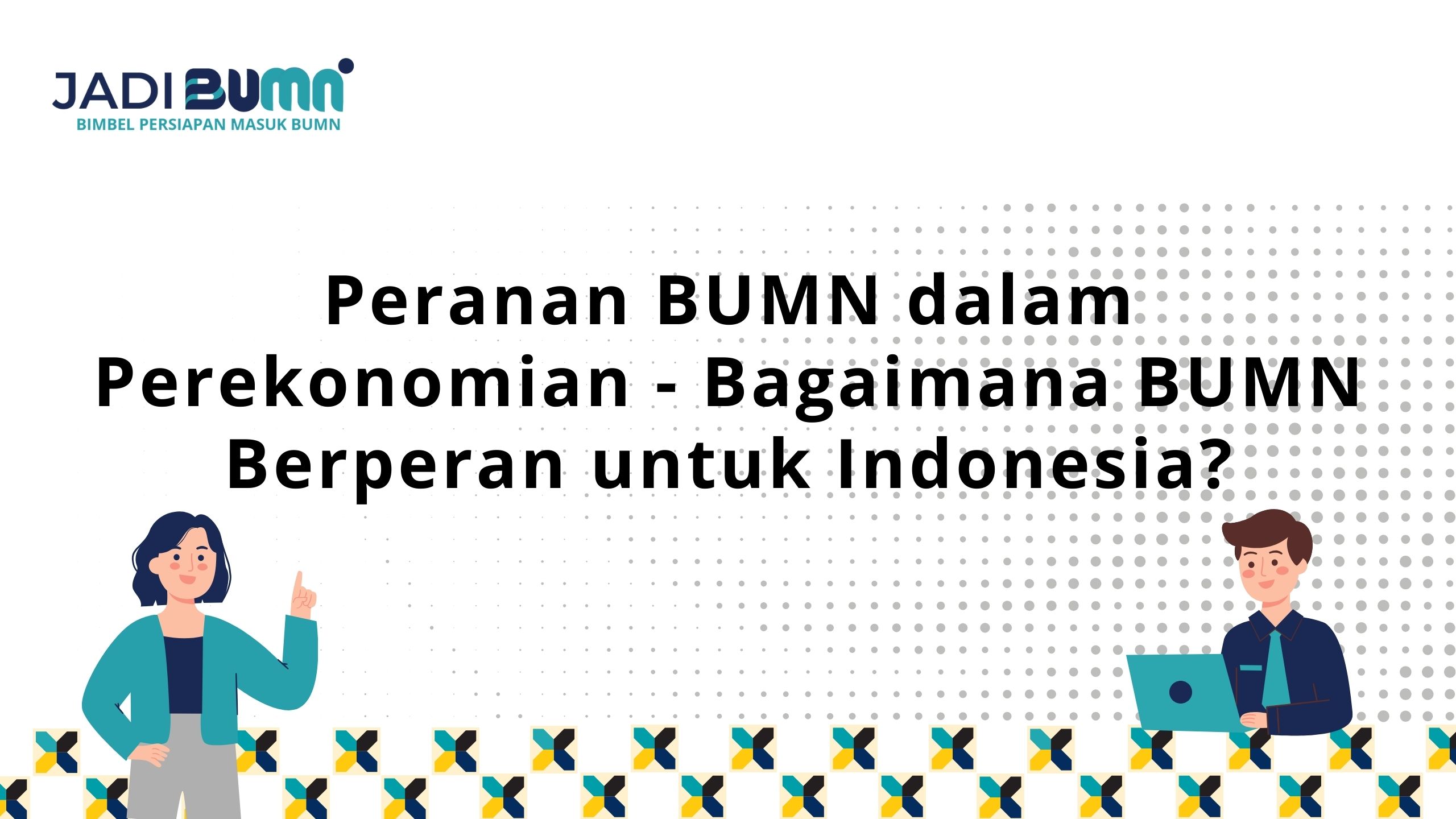 Peranan BUMN dalam Perekonomian