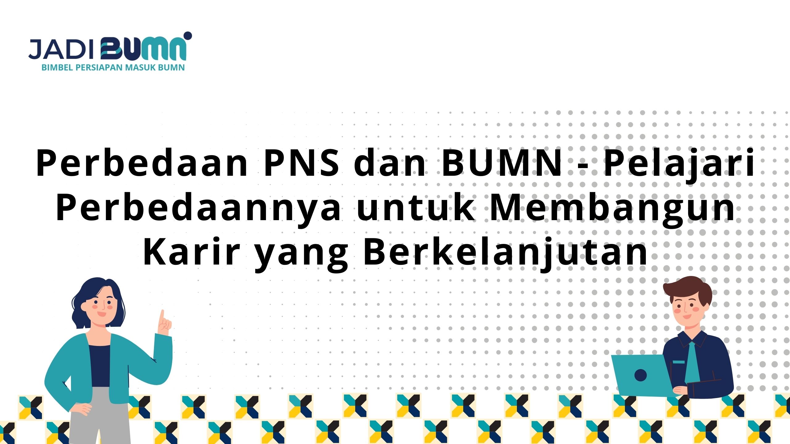 Perbedaan PNS dan BUMN