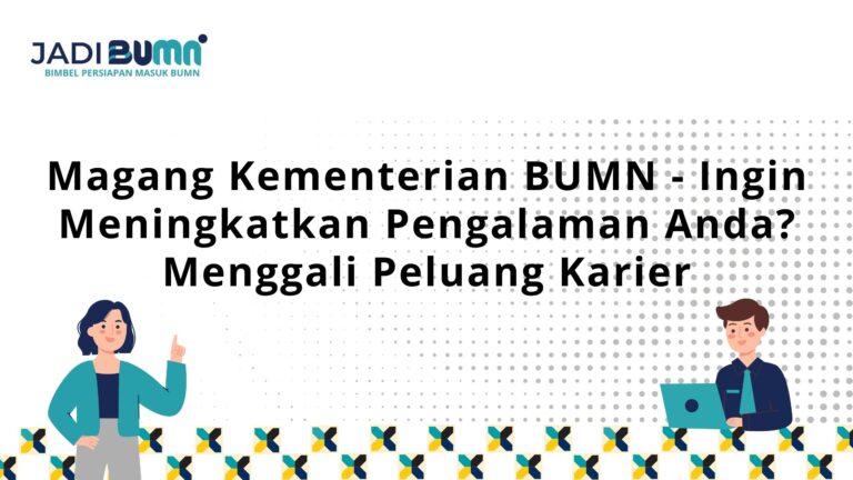 Magang Kementerian BUMN