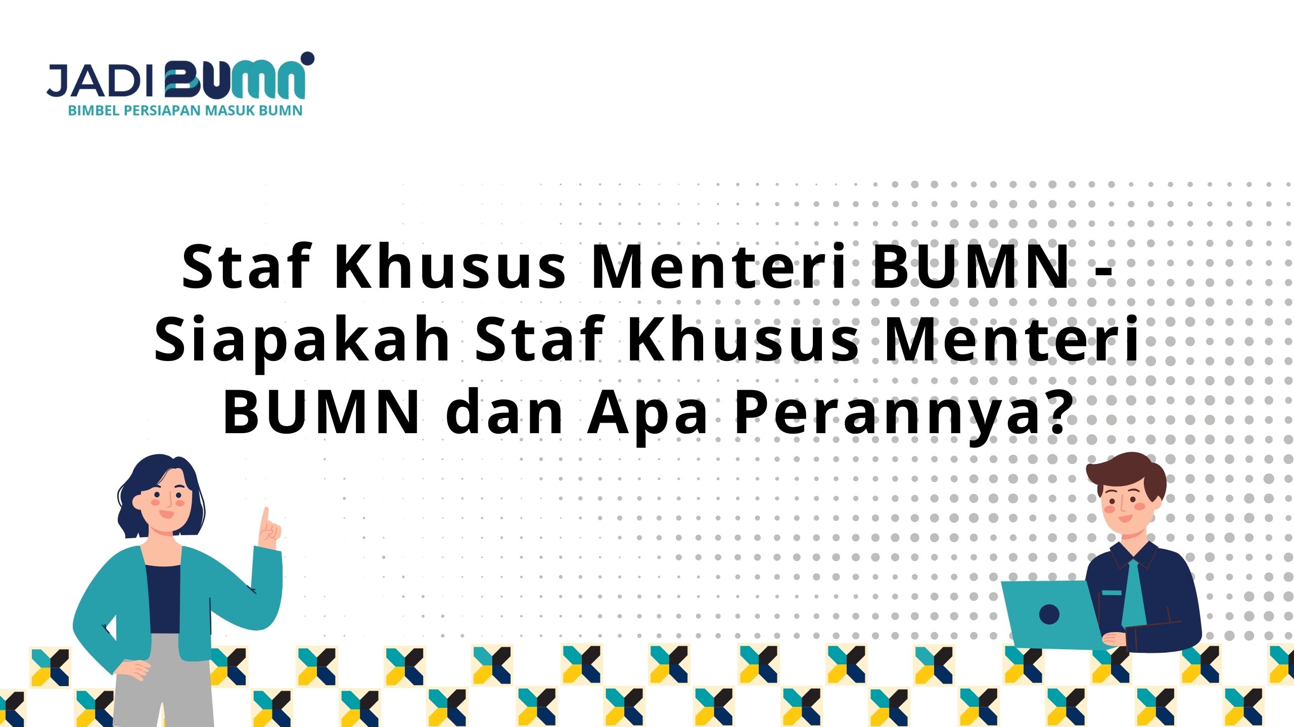 Staf Khusus Menteri BUMN