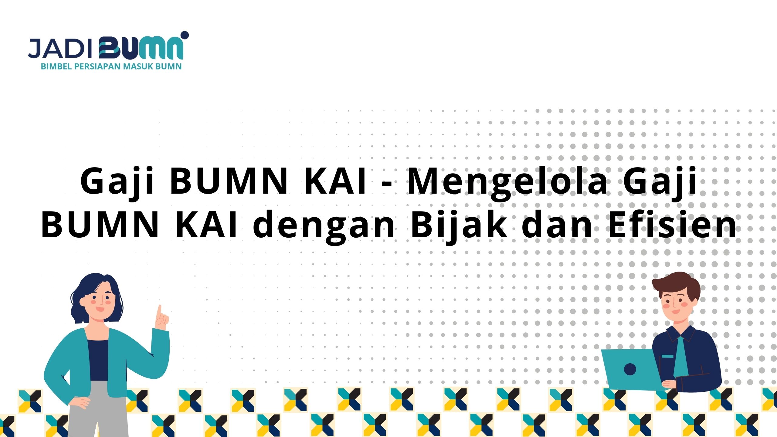 Gaji BUMN KAI