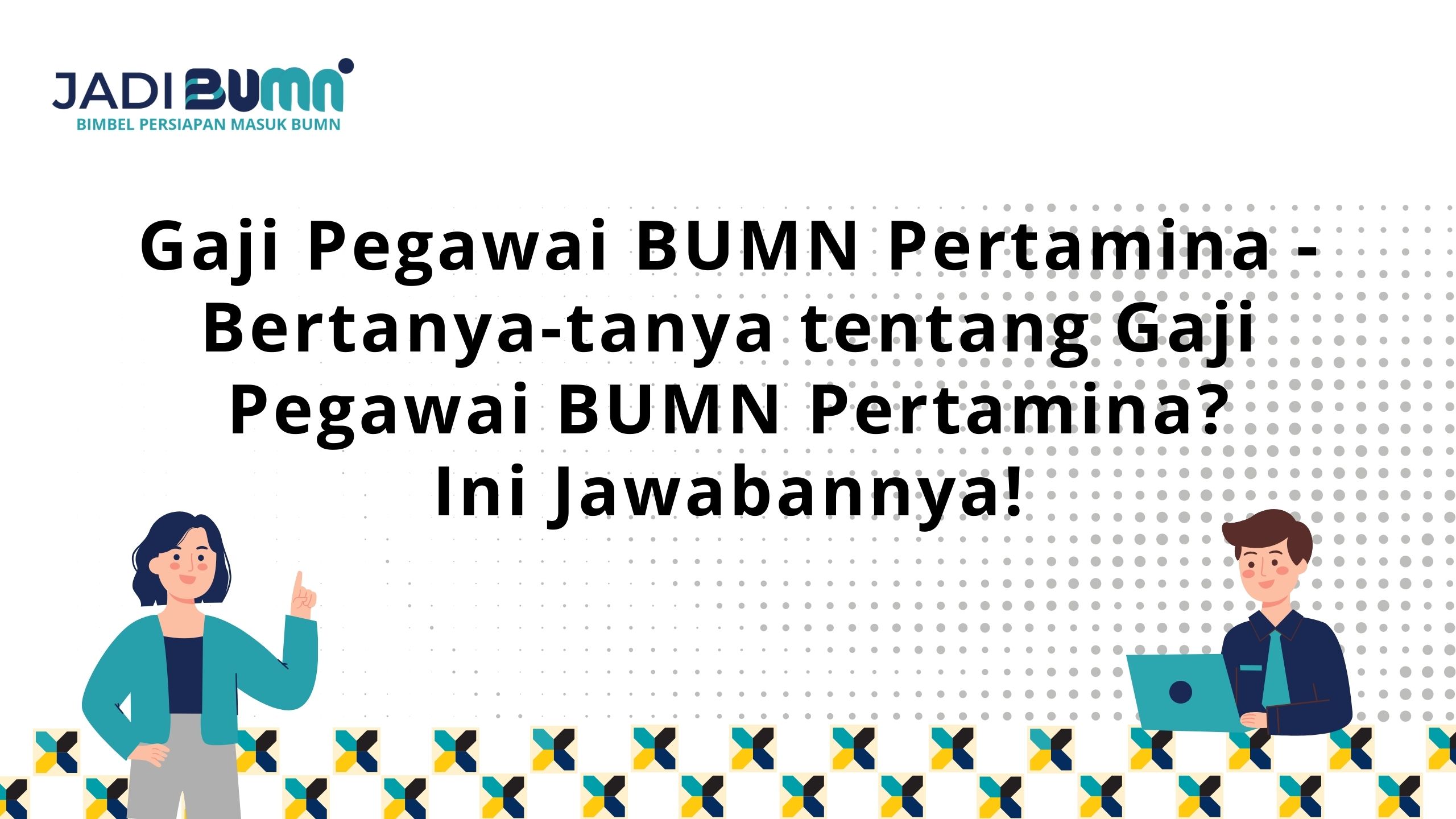 Gaji Pegawai BUMN Pertamina