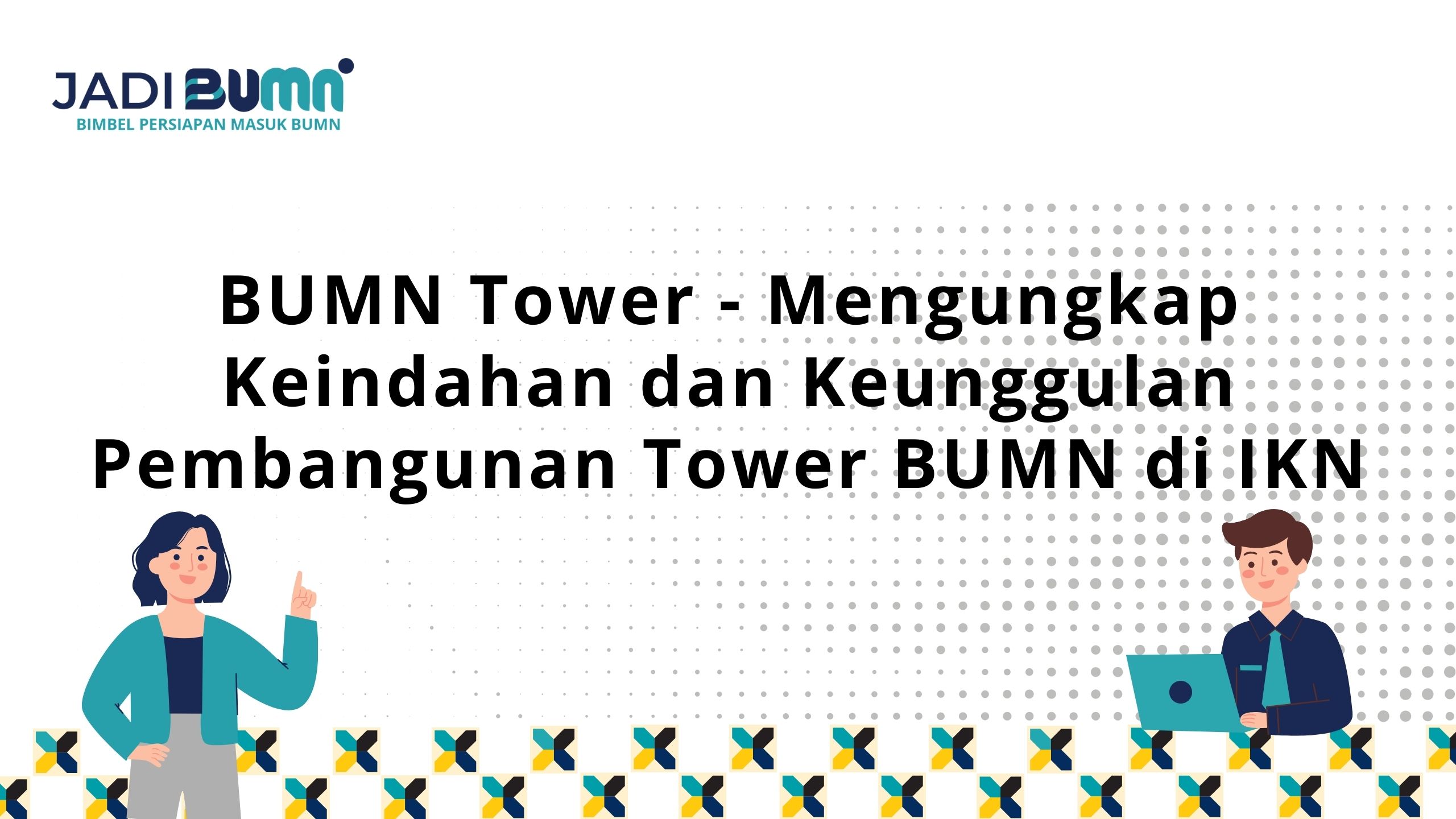 BUMN Tower