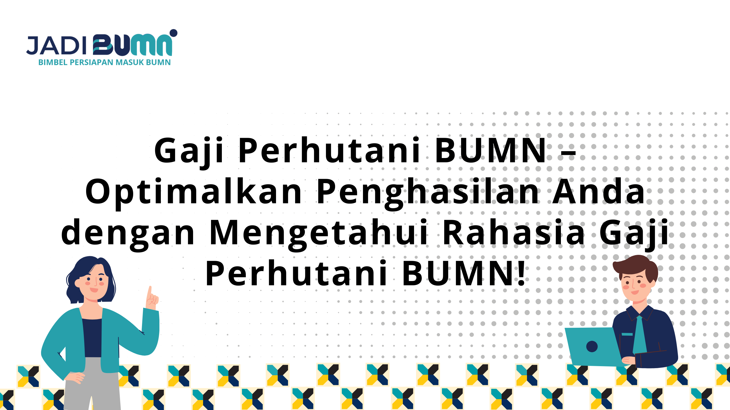 Gaji Perhutani BUMN