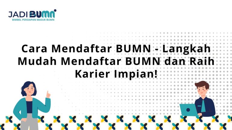 Cara Mendaftar BUMN