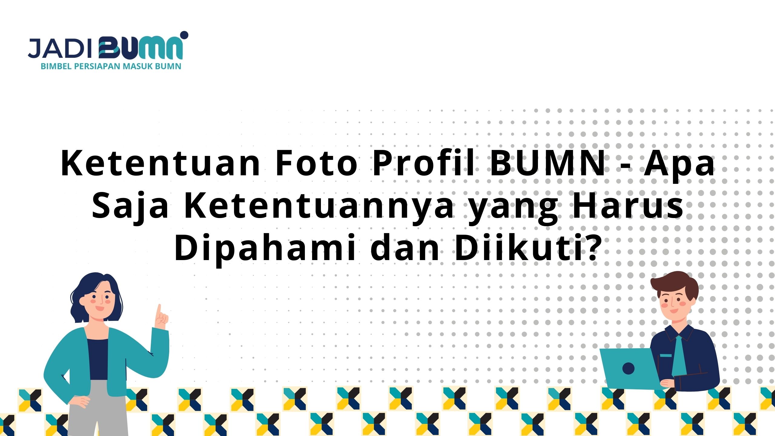 Ketentuan Foto Profil BUMN