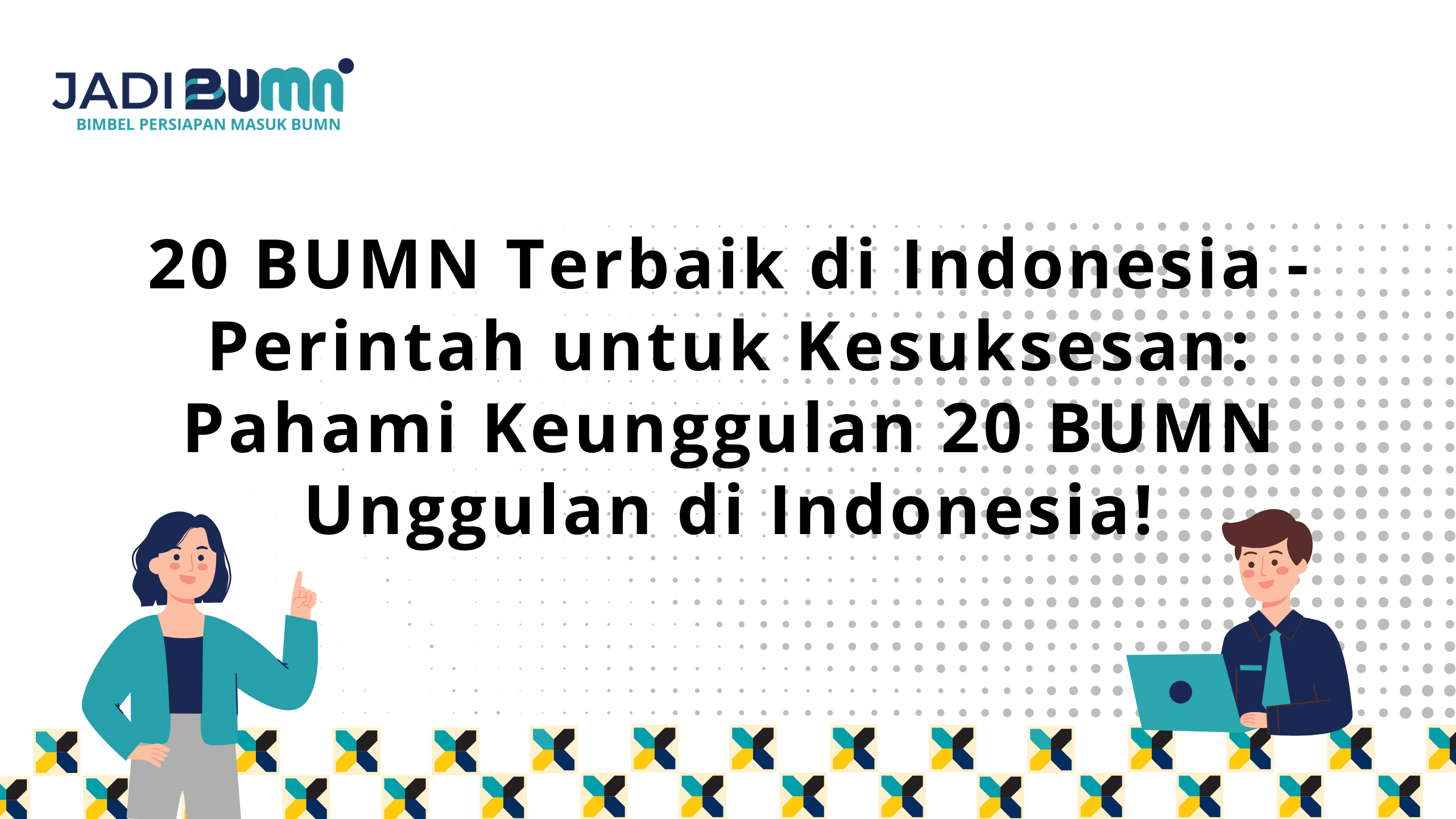 20 BUMN Terbaik di Indonesia