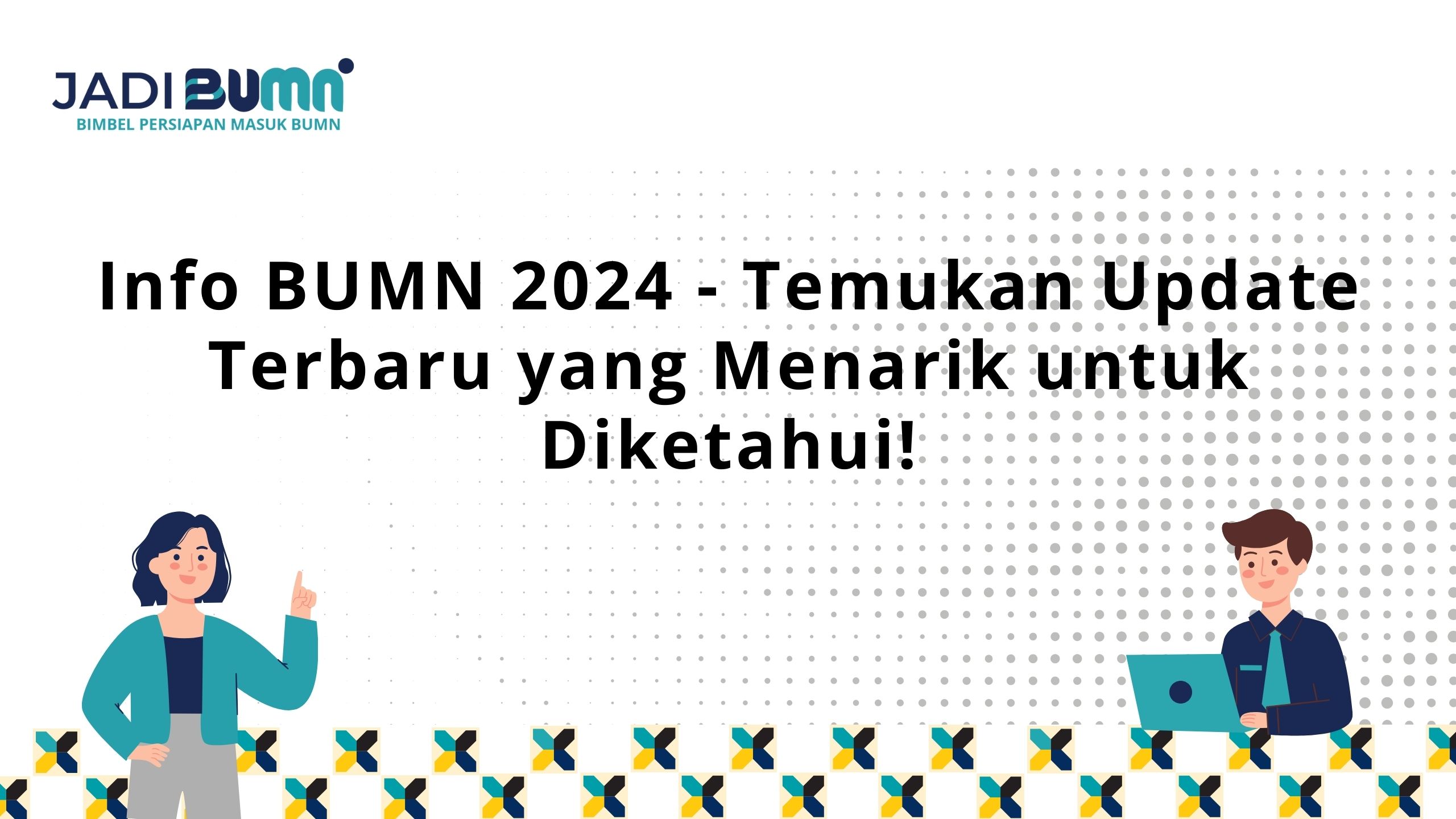 Info BUMN 2024