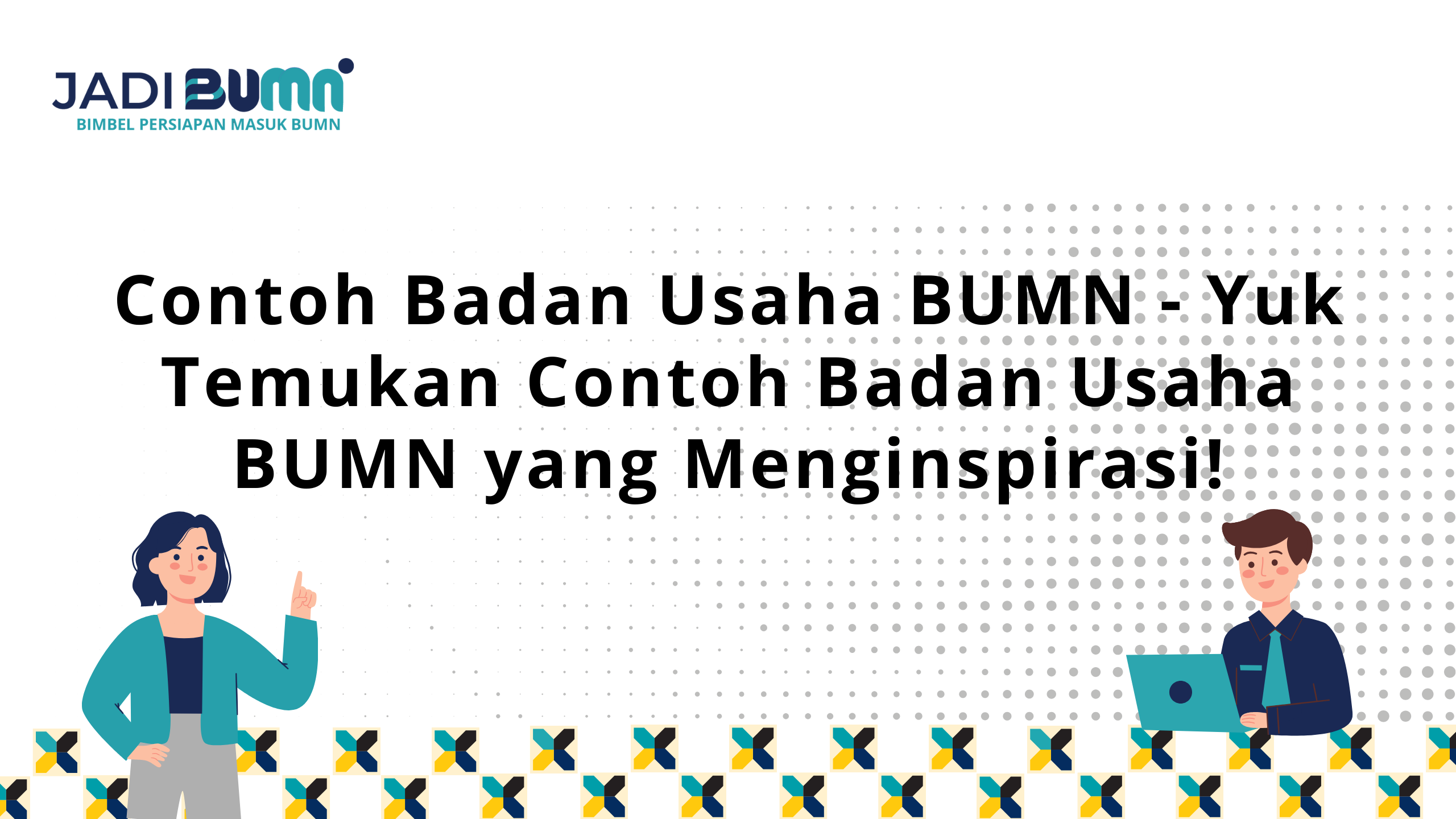 Contoh Badan Usaha BUMN