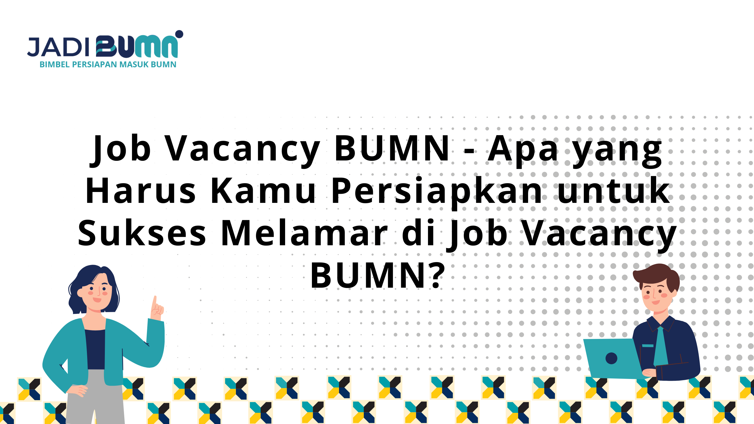 Job Vacancy BUMN