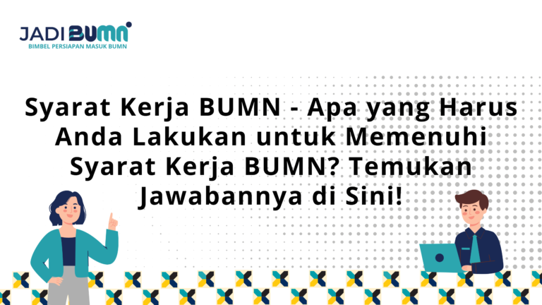 Syarat Kerja BUMN