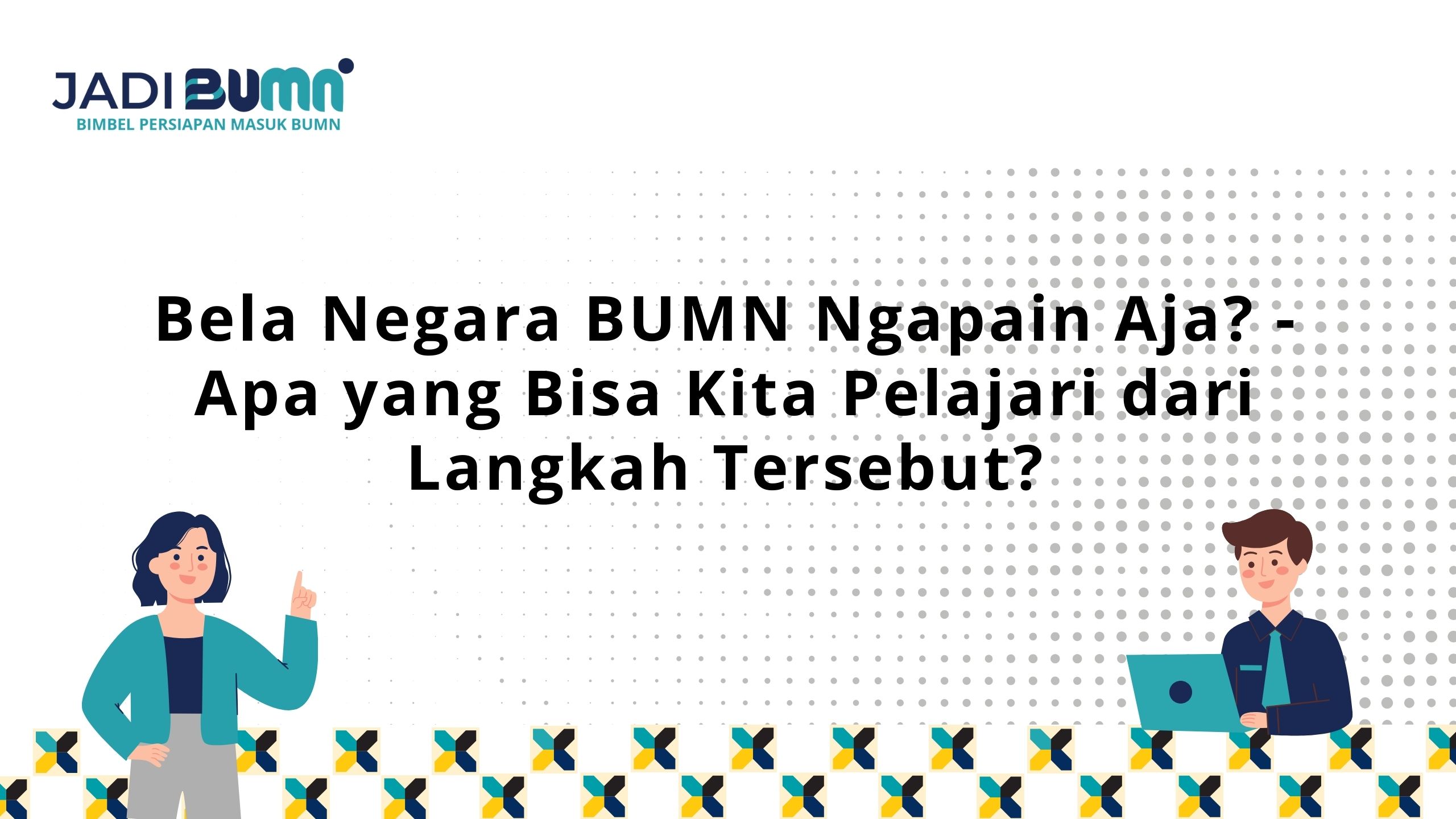 Bela Negara BUMN Ngapain Aja?