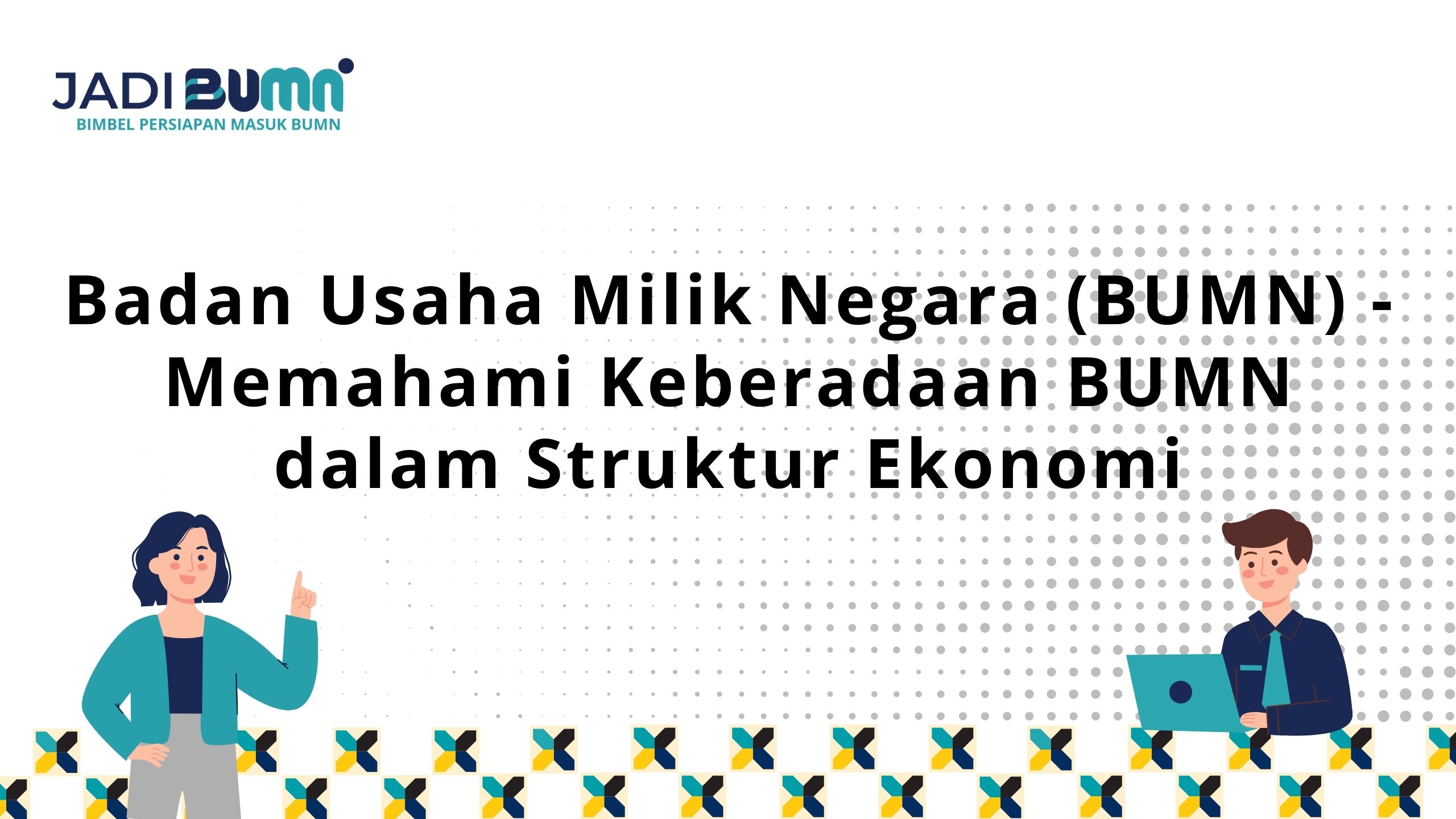 Badan Usaha Milik Negara (BUMN)