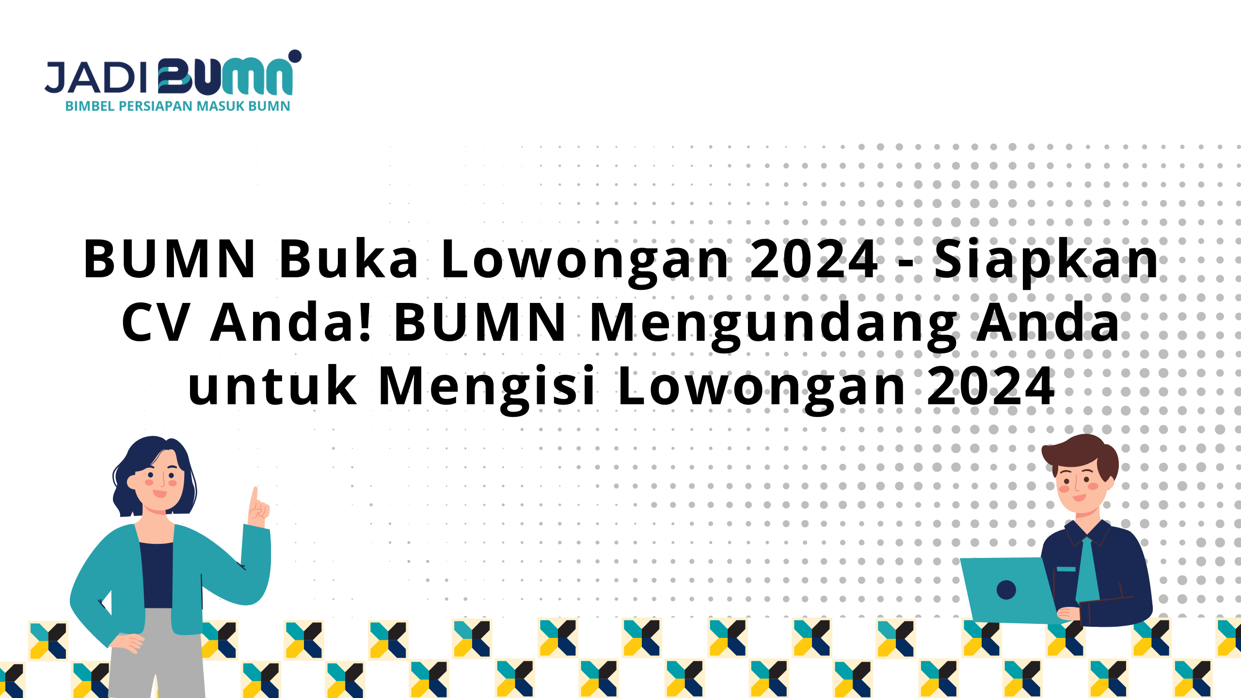 BUMN Buka Lowongan 2024