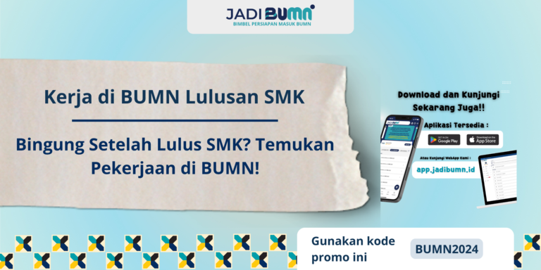 Kerja di BUMN Lulusan SMK