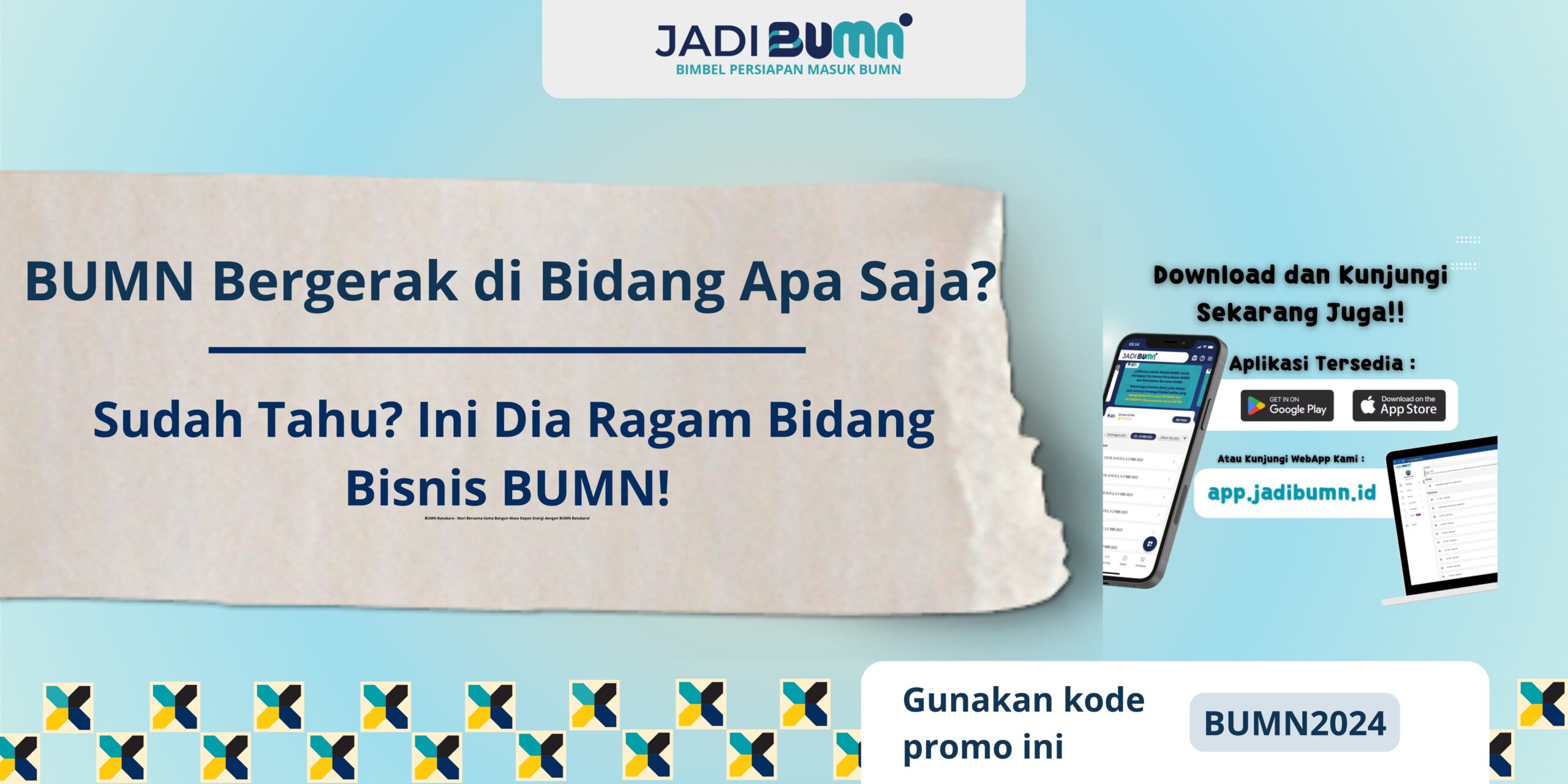 BUMN Bergerak di Bidang Apa Saja?