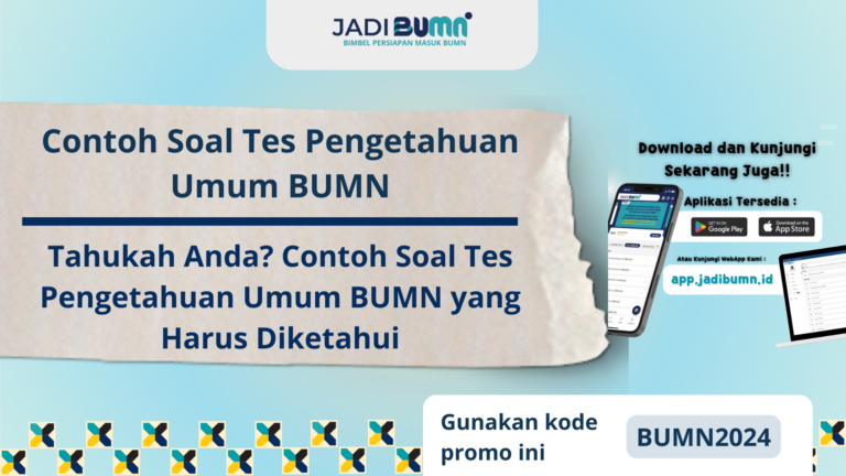 Contoh Soal Tes Pengetahuan Umum BUMN