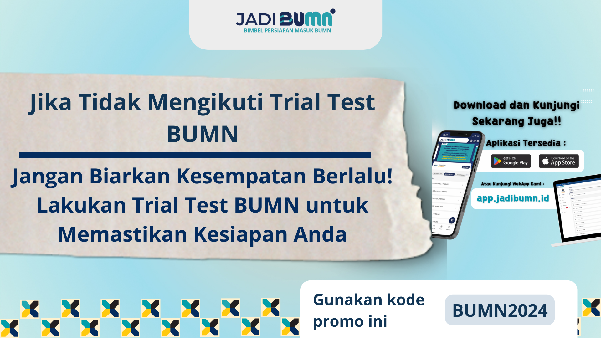 Jika Tidak Mengikuti Trial Test BUMN