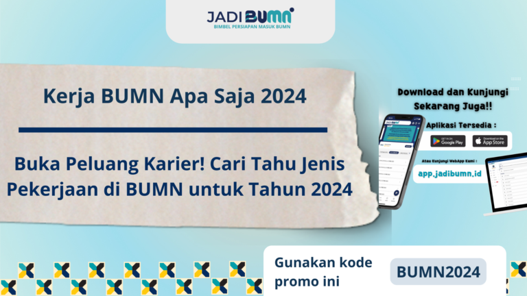 Kerja BUMN Apa Saja 2024