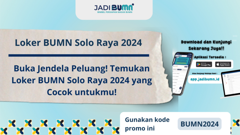 Loker BUMN Solo Raya 2024