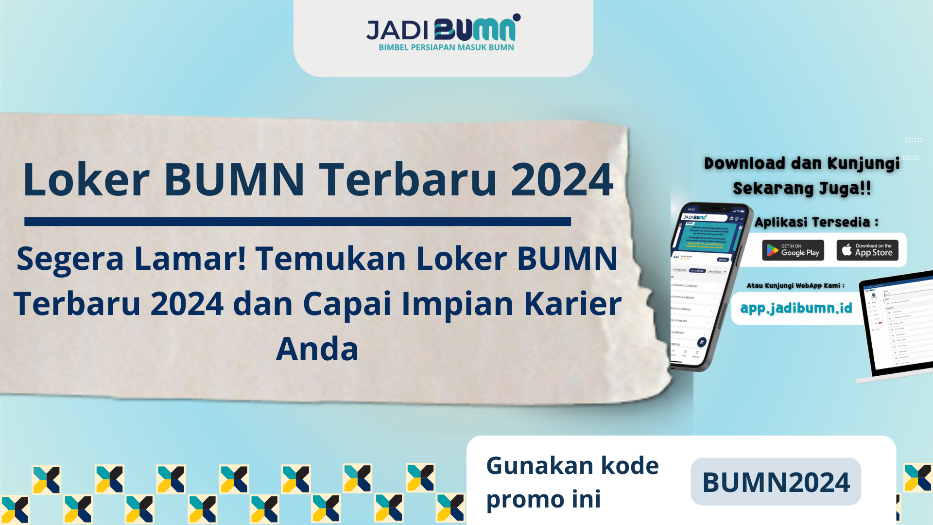 Loker BUMN Terbaru 2024