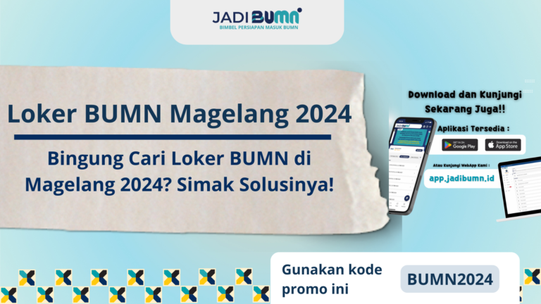 Loker BUMN Magelang 2024