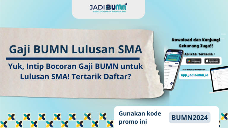 Gaji BUMN Lulusan SMA