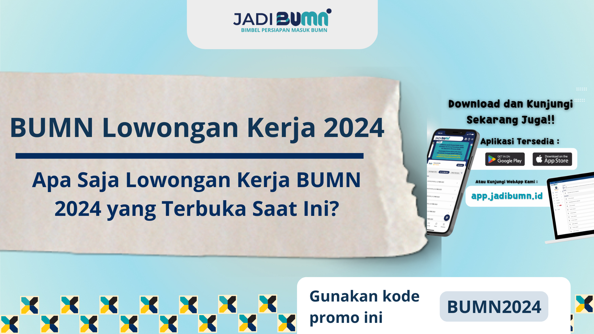 BUMN Lowongan Kerja 2024