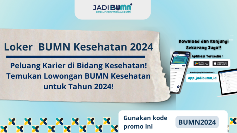 Loker BUMN Kesehatan 2024