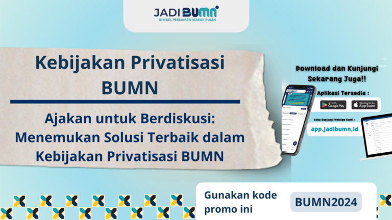 Kebijakan Privatisasi BUMN