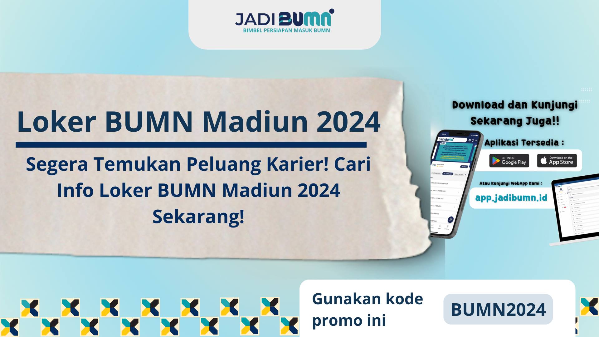 Loker BUMN Madiun 2024