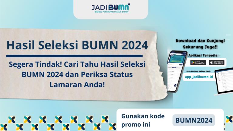 Hasil Seleksi BUMN 2024