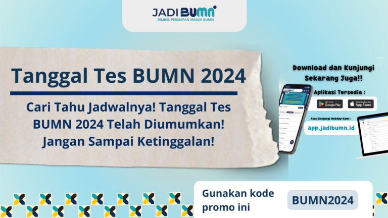 Tanggal Tes BUMN 2024